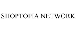 SHOPTOPIA NETWORK trademark
