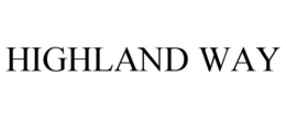 HIGHLAND WAY trademark