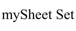 MYSHEET SET trademark
