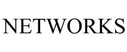NETWORKS trademark