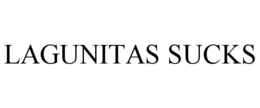 LAGUNITAS SUCKS trademark