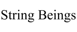 STRING BEINGS trademark