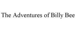 THE ADVENTURES OF BILLY BEE trademark