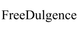 FREEDULGENCE trademark