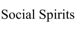 SOCIAL SPIRITS trademark