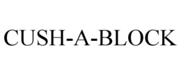 CUSH-A-BLOCK trademark