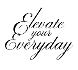ELEVATE YOUR EVERYDAY trademark