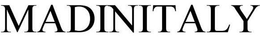 MADINITALY trademark