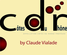 CÔTES DU RHÔNE BY CLAUDE VIALADE APPELLATION CÔTES DU RHÔNE PROTÉGÉE trademark