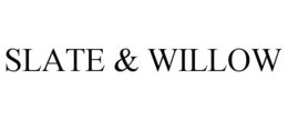SLATE & WILLOW trademark