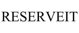 RESERVEIT trademark