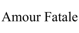 AMOUR FATALE trademark