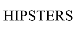 HIPSTERS trademark
