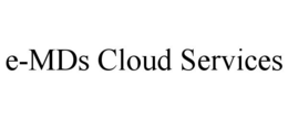 E-MDS CLOUD SERVICES trademark