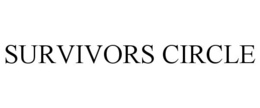 SURVIVORS CIRCLE trademark
