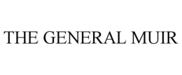 THE GENERAL MUIR trademark