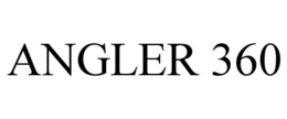 ANGLER 360 trademark