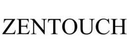 ZENTOUCH trademark