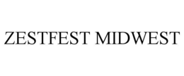 ZESTFEST MIDWEST trademark