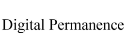 DIGITAL PERMANENCE trademark
