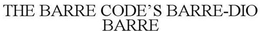 THE BARRE CODE'S BARRE-DIO BARRE trademark