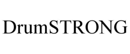 DRUMSTRONG trademark