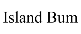 ISLAND BUM trademark