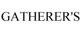 GATHERER'S trademark