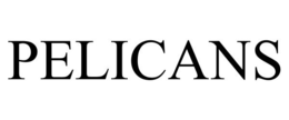 PELICANS trademark