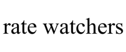RATE WATCHERS trademark