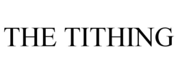THE TITHING trademark