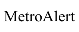 METROALERT trademark