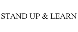 STAND UP & LEARN trademark