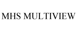 MHS MULTIVIEW trademark