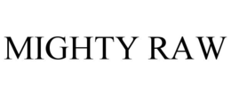 MIGHTY RAW trademark