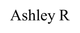 ASHLEY R trademark