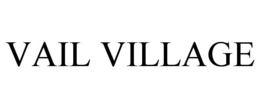 VAIL VILLAGE trademark