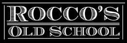 ROCCO'S OLD SCHOOL trademark