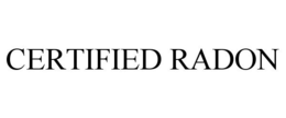 CERTIFIED RADON trademark