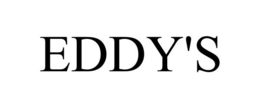 EDDY'S trademark