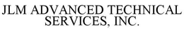 JLM ADVANCED TECHNICAL SERVICES, INC. trademark