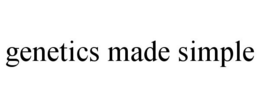 GENETICS MADE SIMPLE trademark
