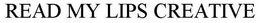 READ MY LIPS CREATIVE trademark