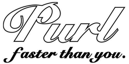 PURL FASTER THAN YOU. trademark