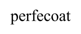 PERFECOAT trademark