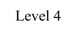 LEVEL 4 trademark