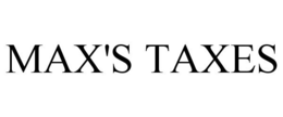 MAX'S TAXES trademark