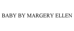 BABY BY MARGERY ELLEN trademark