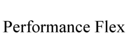 PERFORMANCE FLEX trademark