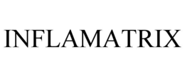 INFLAMATRIX trademark